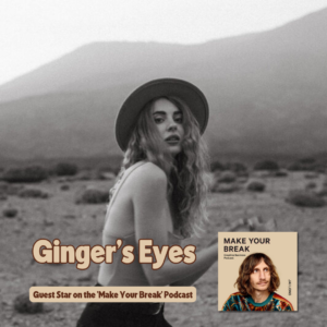 gingers eyes make your break podcast with jai long